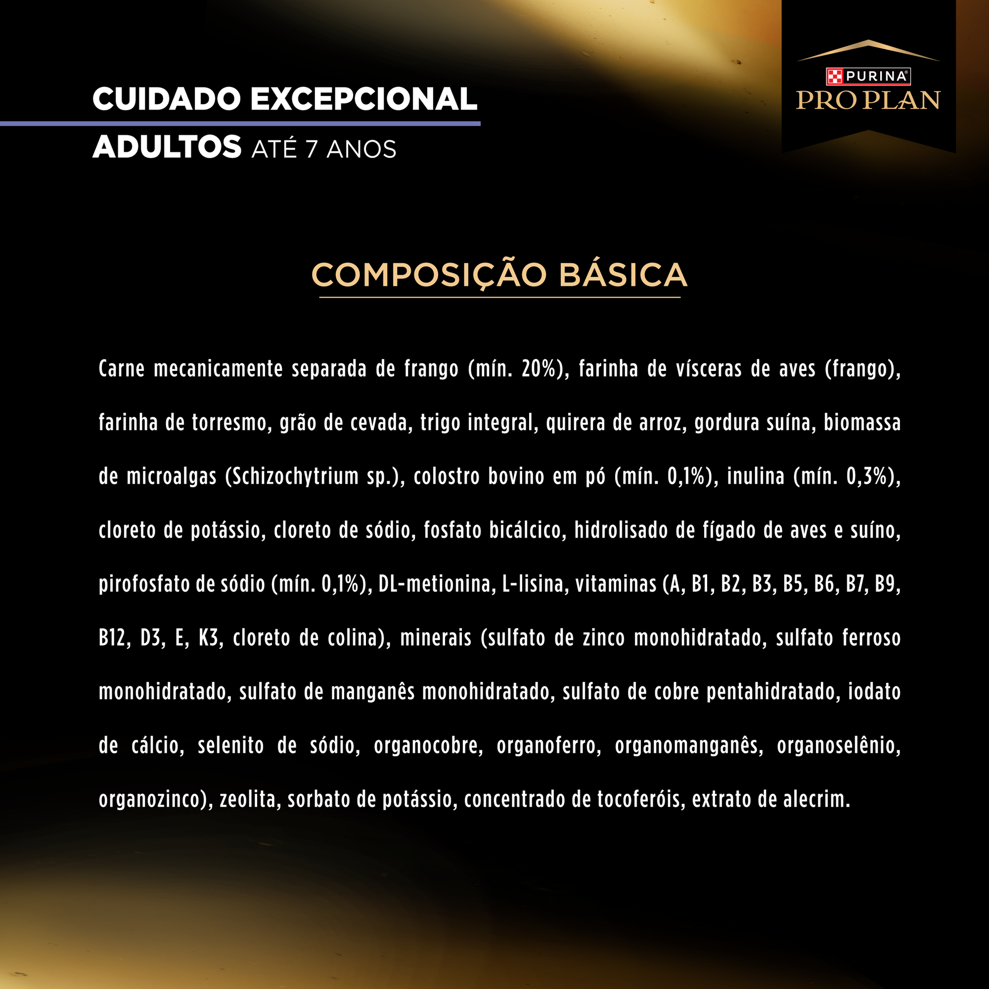 Informações de PURINA® PRO PLAN® Cuidado Excepcional Adulto Médio
